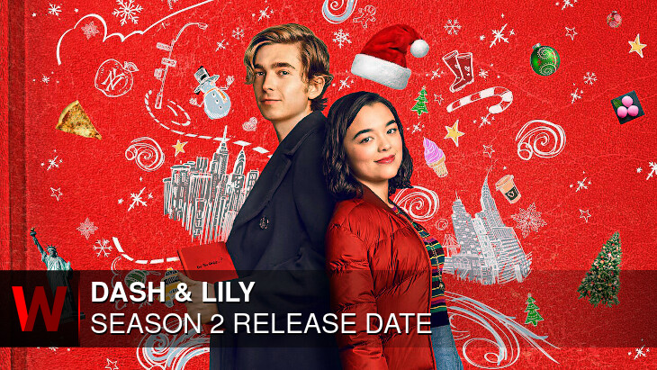 Dash & Lily Season 2: Release date, News, Episodes Number and Rumors