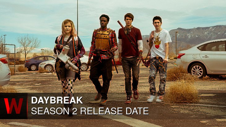 Daybreak Season 2: Release date, Plot, Cast and Schedule