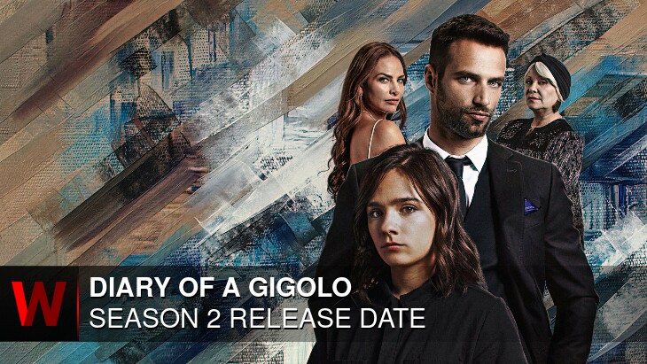Diary of a Gigolo Season 2: Premiere Date, Spoilers, Plot and Cast