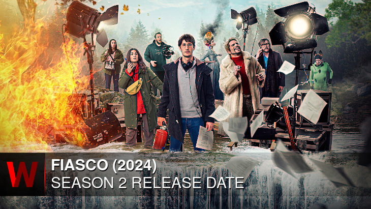 Fiasco (2024) Season 2: Release date, Cast, Schedule and News
