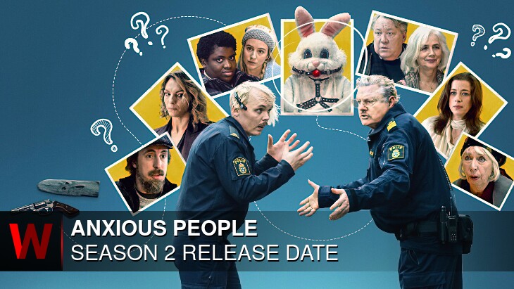 Anxious People Season 2: Premiere Date, Trailer, Spoilers and Episodes Number