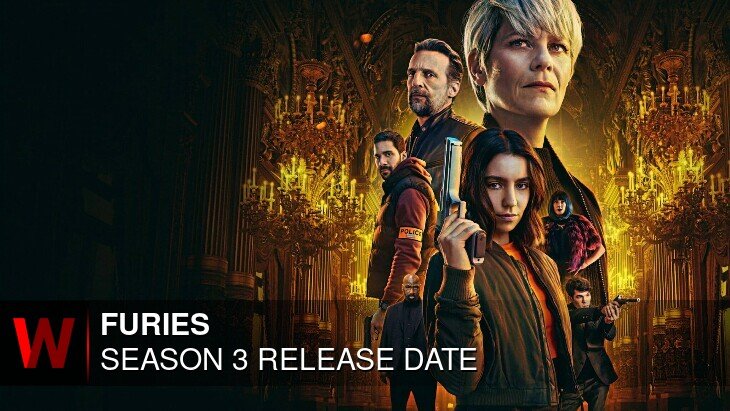 Furies Season 3: What We Know So Far