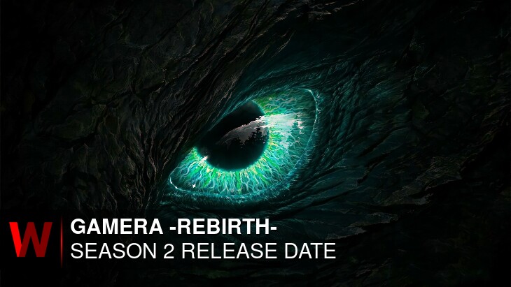 Gamera -Rebirth- Season 2: Premiere Date, Spoilers, Plot and Schedule