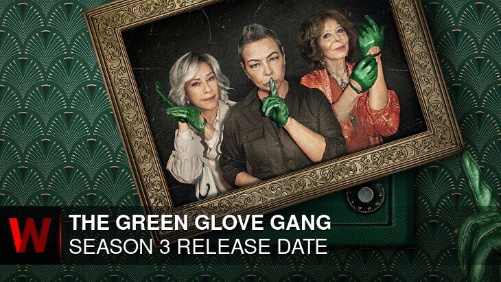 The Green Glove Gang Season 3: Release date, Trailer, News and Plot