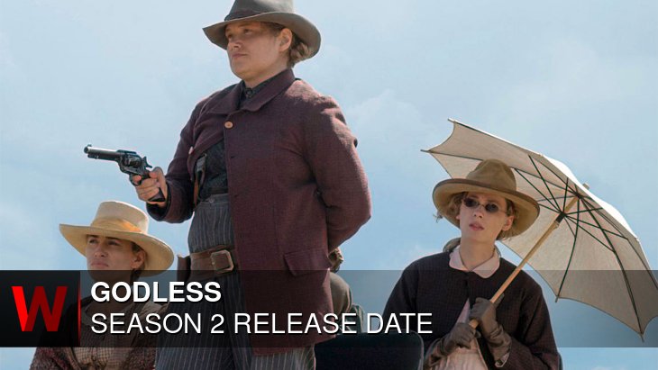 Godless Season 2: Premiere Date, Spoilers, Episodes Number and Cast