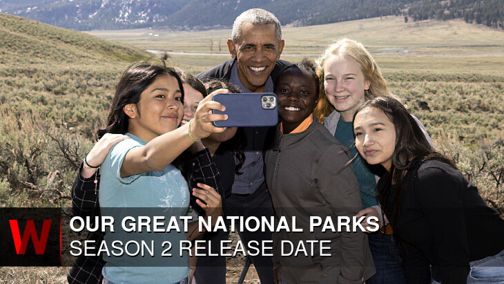 Our Great National Parks Season 2: Premiere Date, Rumors, Spoilers and Episodes Number