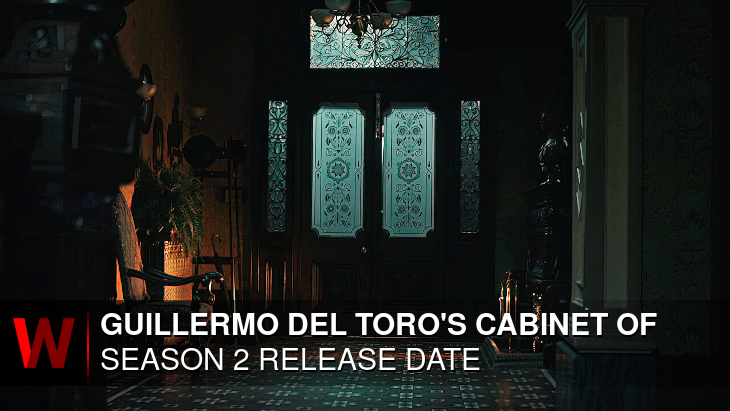 Guillermo Del Toro's Cabinet of Curiosities Season 2: Release date, Episodes Number, Spoilers and Plot