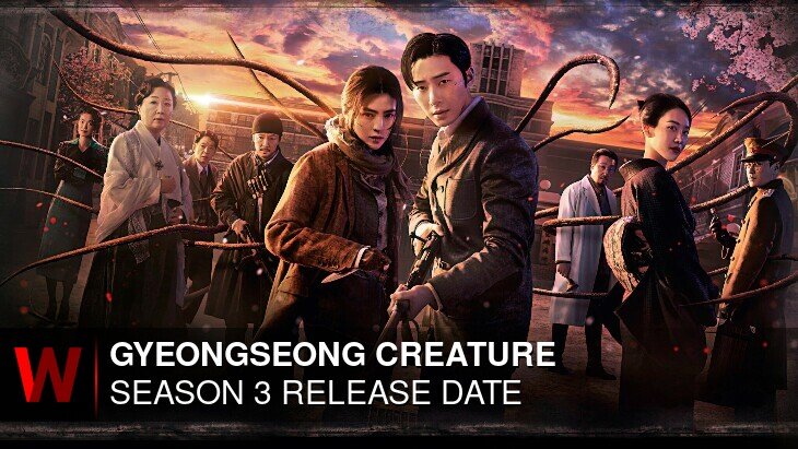 Gyeongseong Creature Season 3: Premiere Date, Spoilers, News and Cast
