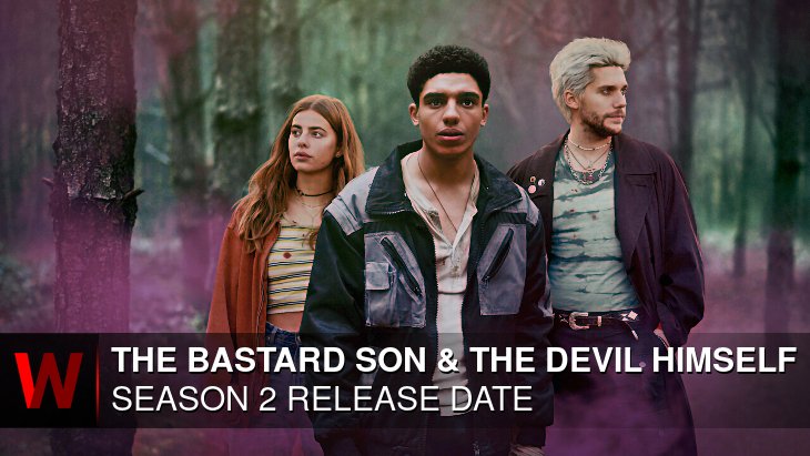 Netflix The Bastard Son & The Devil Himself Season 2: Release date, Spoilers, News and Schedule