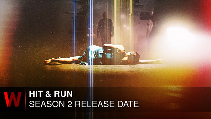 Hit & Run Season 2: What We Know So Far