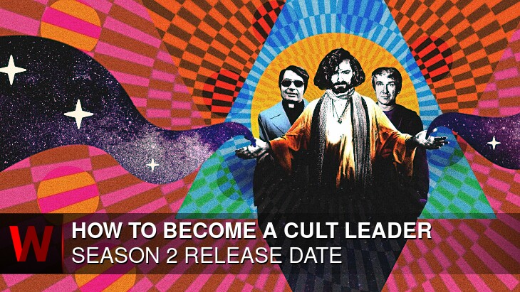 How to Become a Cult Leader Season 2: Premiere Date, Rumors, Plot and Trailer