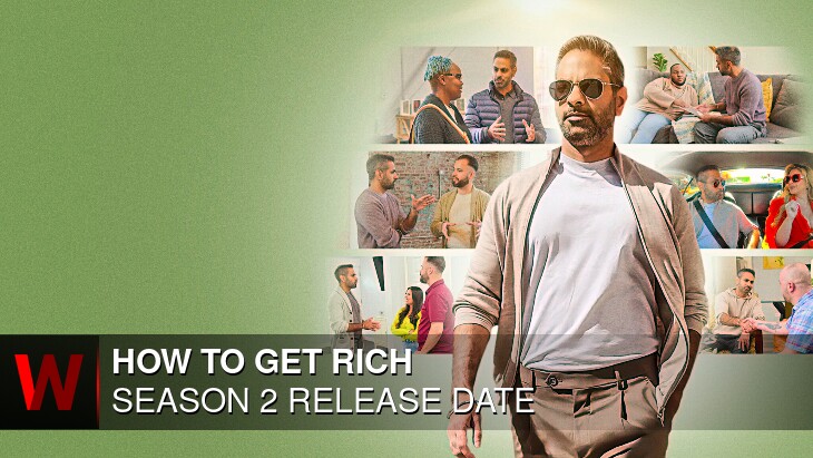 How to Get Rich Season 2: Release date, Schedule, Plot and Cast