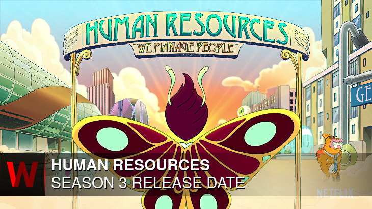 Human Resources Season 3: Premiere Date, Episodes Number, Cast and Rumors