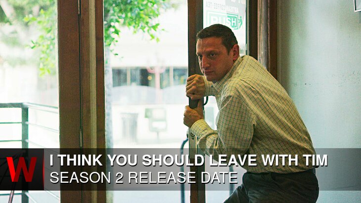 I Think You Should Leave with Tim Robinson Season 2: Release date, Schedule, Episodes Number and Cast