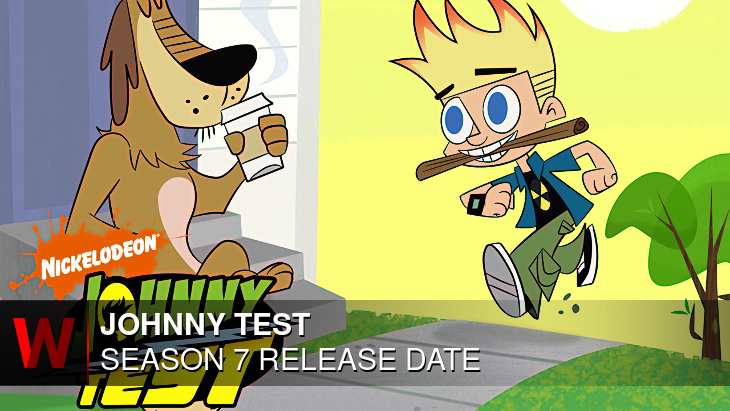 Johnny Test Season 7: Release date, Spoilers, Schedule and News