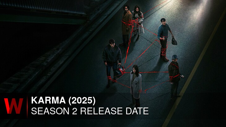 Netflix Karma (2025) Season 2: Premiere Date, Rumors, Trailer and Spoilers