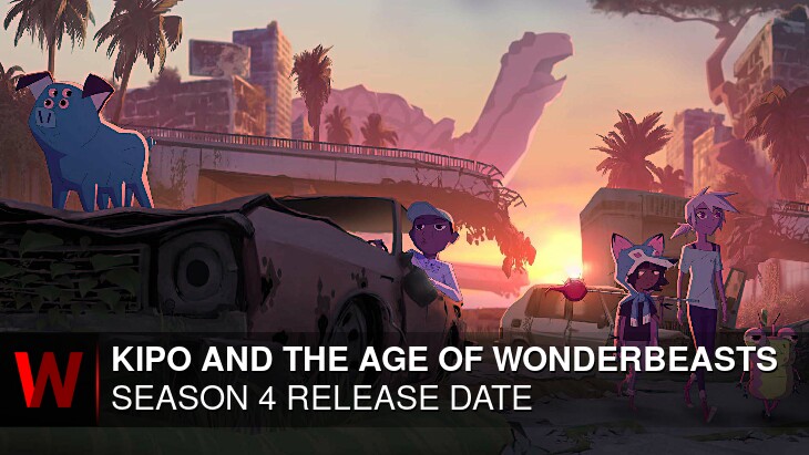 Kipo and the Age of Wonderbeasts Season 4: Release date, News, Spoilers and Trailer