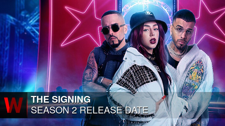 The Signing Season 2: Release date, News, Cast and Trailer