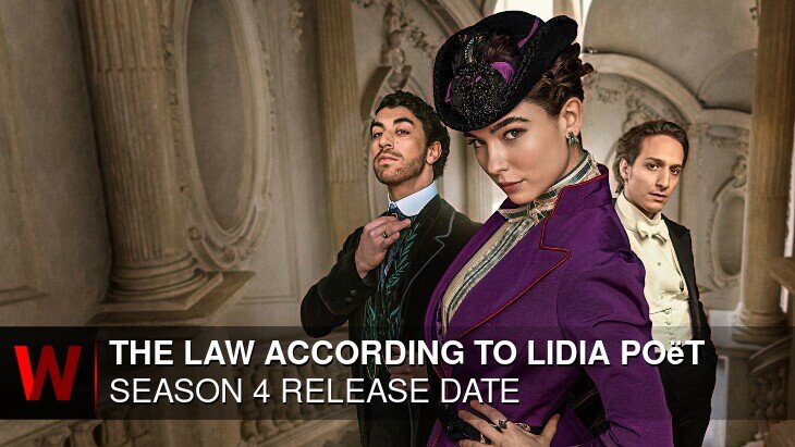 Netflix The Law According to Lidia Poët Season 4: What We Know So Far