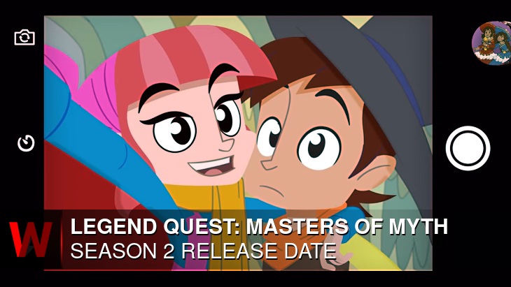 Legend Quest: Masters of Myth Season 2: Premiere Date, Schedule, Trailer and News