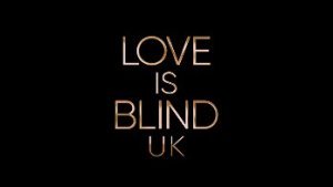 Love Is Blind: UK Season 2