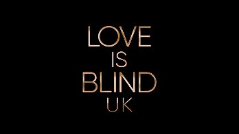 Love Is Blind: UK Season 2