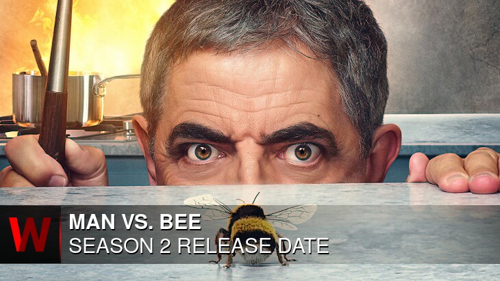 Man vs. Bee Season 2: Release date, Spoilers, Cast and Trailer