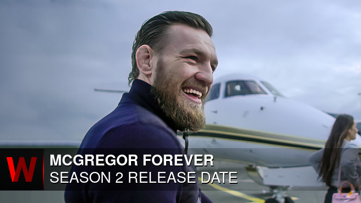 McGregor Forever Season 2: Premiere Date, Episodes Number, Cast and News