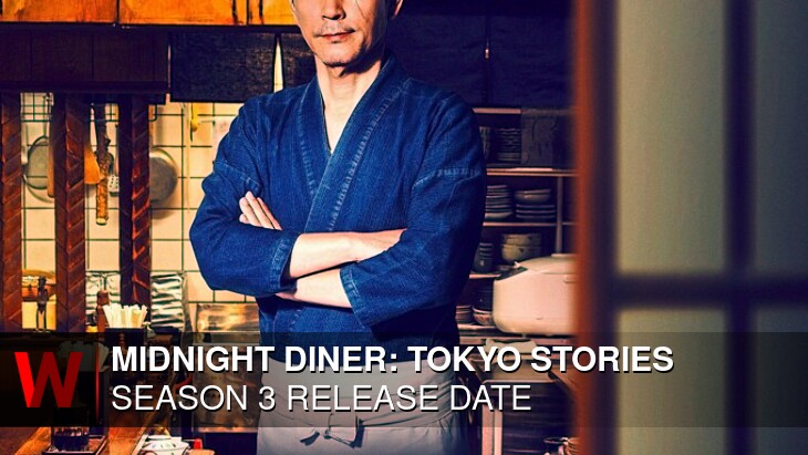Midnight Diner: Tokyo Stories Season 3: Premiere Date, Cast, Rumors and News
