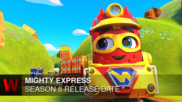 Mighty Express Season 8: Premiere Date, Schedule, Plot and News