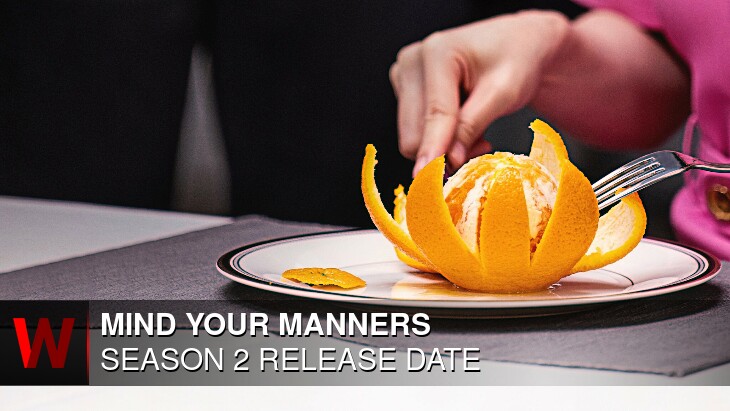 Mind Your Manners Season 2: Premiere Date, Trailer, Cast and Spoilers