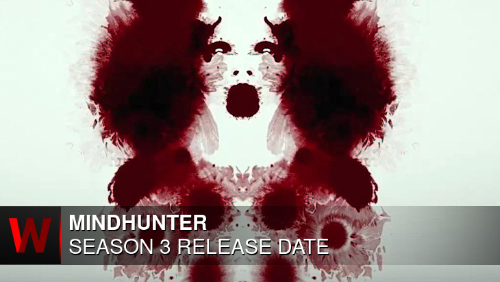 MINDHUNTER Season 3: Premiere Date, Cast, Rumors and News