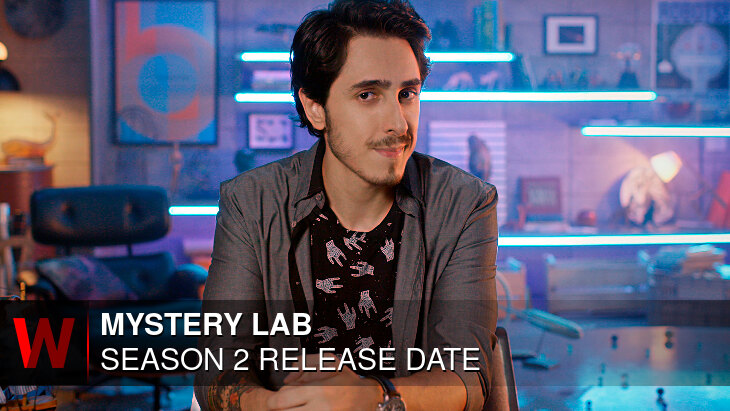 Mystery Lab Season 2: Release date, Plot, News and Rumors