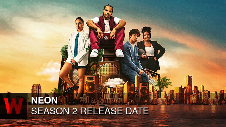 Neon Season 2: Premiere Date, Episodes Number, Trailer and Schedule