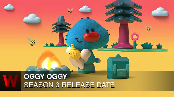 OGGY OGGY Season 3: Premiere Date, Schedule, News and Rumors