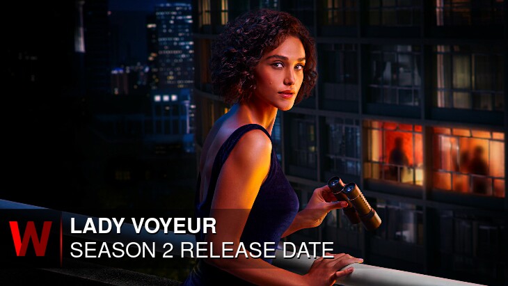 Lady Voyeur Season 2: Release date, Schedule, Episodes Number and Cast