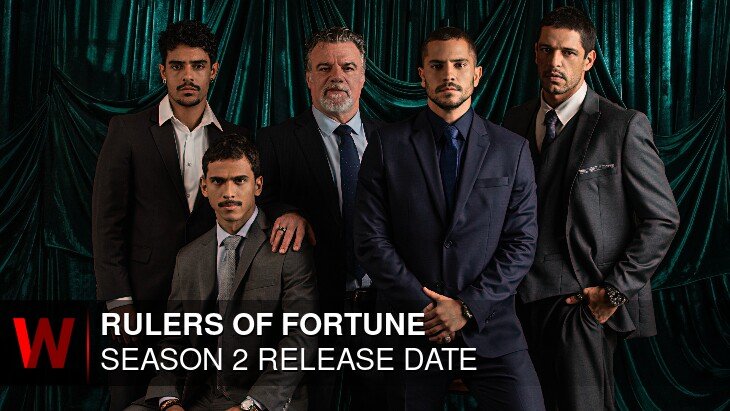 Rulers of Fortune Season 2: Release date, Trailer, Rumors and News