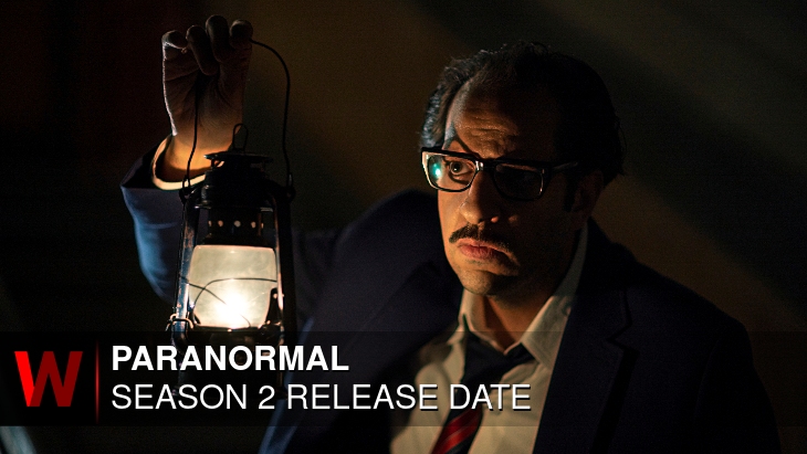 Paranormal Season 2: What We Know So Far