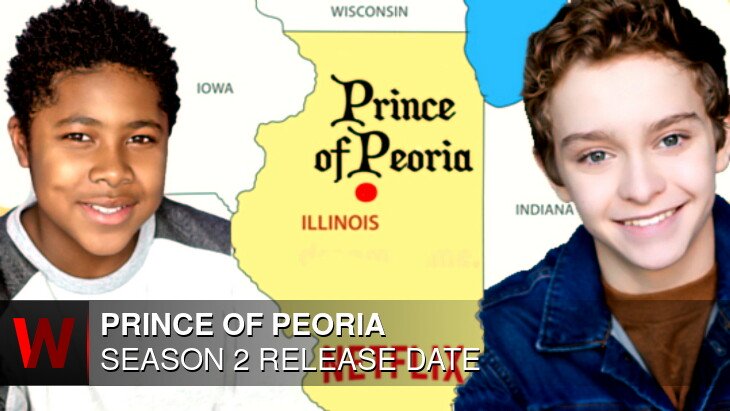 Prince of Peoria Season 2: Release date, News, Cast and Episodes Number