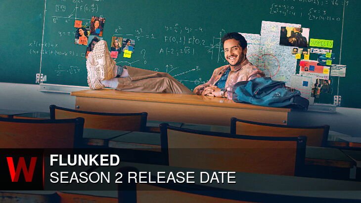 Flunked Season 2: Premiere Date, Rumors, Plot and News