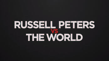 Russell Peters Vs. The World Season 2