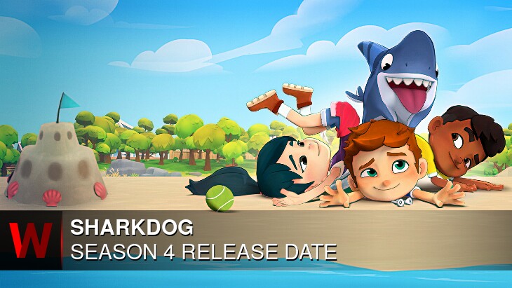 Sharkdog Season 4: Release date, News, Schedule and Trailer