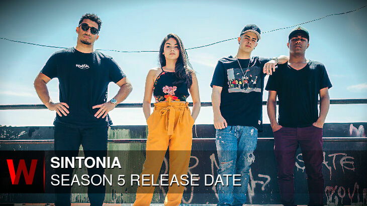 Sintonia Season 5: Release date, Cast, Trailer and Episodes Number