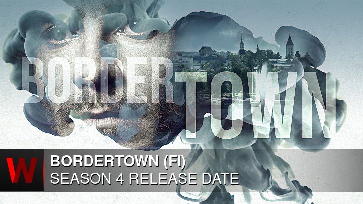 Bordertown (FI) Season 4: What We Know So Far