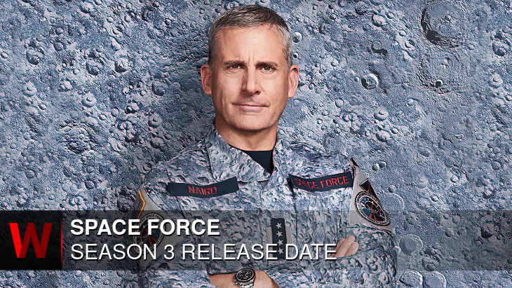 Space Force Season 3: Release date, Trailer, Spoilers and Rumors