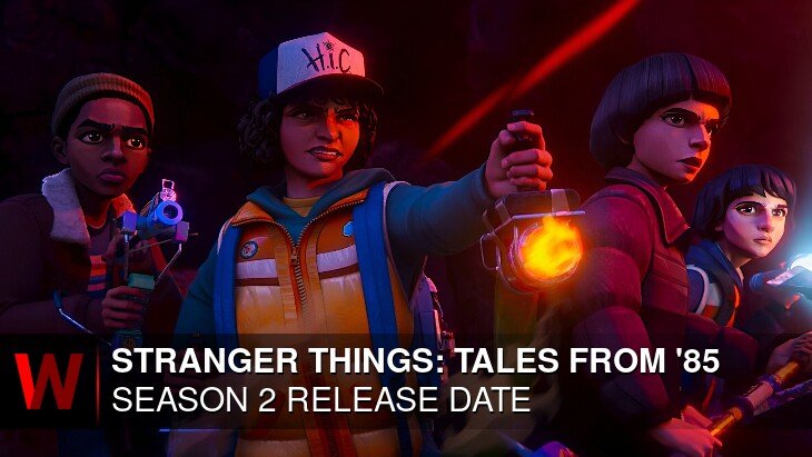 Netflix Stranger Things: Tales from '85 Season 2: Premiere Date, News, Schedule and Trailer