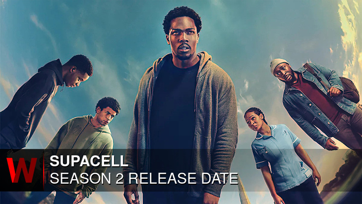 Supacell Season 2: Premiere Date, News, Plot and Schedule