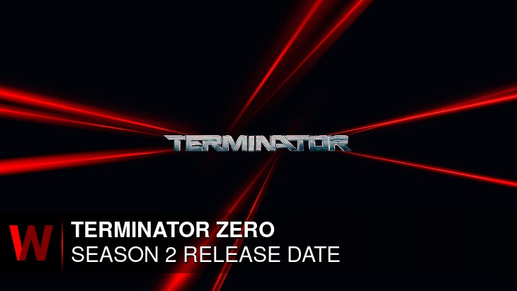 Terminator Zero Season 2: Release date, Trailer, Episodes Number and Spoilers