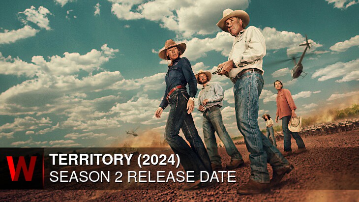 Territory (2024) Season 2: Release date, News, Plot and Cast