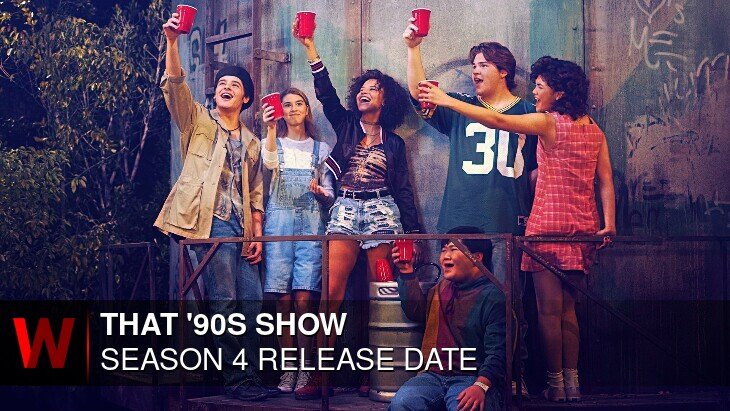 That '90s Show Season 4: Premiere Date, Schedule, Rumors and Trailer